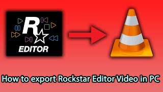 How to Export Rockstar Editor Video In PC with EVE MOD  Narsi Gaming  2022 [upl. by Daria148]