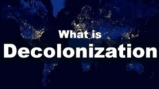 What is Decolonization In Hindi [upl. by Rfinnej41]