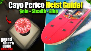 UPDATED GTA 5 Online SOLO Cayo Perico Heist Guide Stealth  Elite [upl. by Nikolaos550]