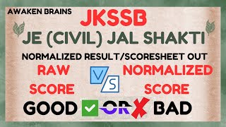 JKSSBJunior Engineer Civil ResultScoresheet Normalized Score 2023 OutRaw Score 🆚Normal Score ✅ [upl. by Chappie]