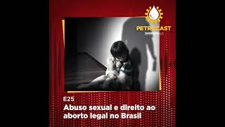 Abuso sexual e direito ao aborto legal no Brasil [upl. by Orgalim]