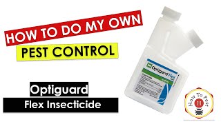 How To Do Your Own Pest Control  Optigard Flex Liquid Insecticide  Syngenta [upl. by Renfred564]