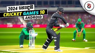 TOP 10 CRICKET GAMES FOR ANDROID amp IOS YOU MUST PLAY 2024  NEW CRICKET GAMES 2024 [upl. by Suter]