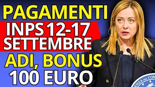 Pagamenti INPS SETTEMBRE Nuove Date di Pagamento ADI Bonus 100€ AUU [upl. by Covell121]