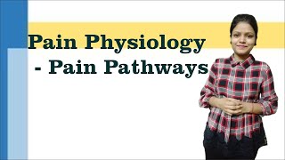 Pain Physiology Pain Pathways I Neurophysiology [upl. by Dlareg]