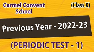 10th  CARMEL CONVENT SCHOOL CHD  Periodic Test 01  180522  Detailed Solutions [upl. by Franny]