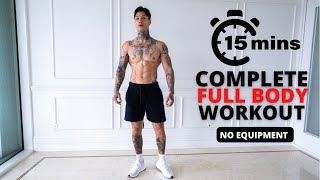 Complete 15 Min Full Body Workout  No Equipment [upl. by Atlas]