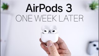 AirPods 3 One Week Later  Are they Worth it [upl. by Nahgeem]