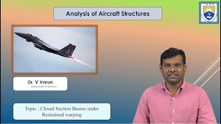 Closed Section Beams under Restrained warping by Dr V Varun [upl. by Wainwright717]