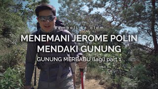 Gunung Merbabu Thekelan  Menemani Jerome Polin Mendaki Gunung part 1 [upl. by Acnairb662]