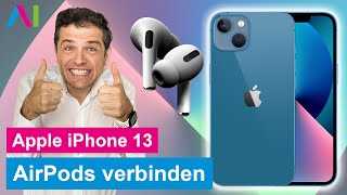 Apple iPhone 13  AirPods Pro verbinden •  • 📱1️⃣3️⃣ • 🎧 • [upl. by Myk]