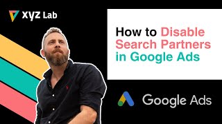 How to Disable Search Partners in Google Ads [upl. by Kampmann426]