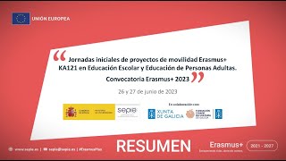 Vídeo resumen Jornadas iniciales de proyectos de movilidad Erasmus KA121 SCH y EDU Erasmus 2023 [upl. by Ibob845]