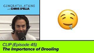 CLIP The Importance of Drooling  Congratulations with Chris DElia [upl. by Christie]