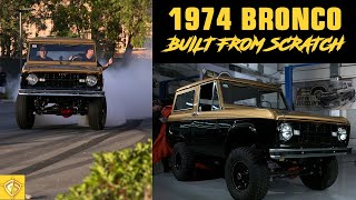 1974 Ford Bronco Build from Scratch  Reproduction Sheet Metal from Golden Star Classic Auto Parts [upl. by Llenhoj906]