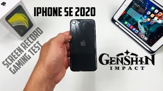 iPhone SE 2020 Gaming Test Genshin Impact Gameplay 60FPS with Screen Record [upl. by Suoivart]