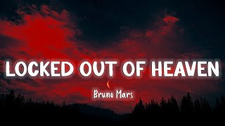 Locked Out Of Heaven  Bruno Mars LyricsVietsub [upl. by Pansie]