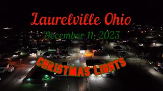 Laurelville Ohio Christmas Lights on December 11 2023 drone view in 4k [upl. by Aicsile]