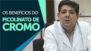 Os benefícios do Picolinato de Cromo  suplementos [upl. by Thornie]