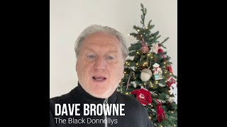 Happy Xmas from Dave Browne of The Black Donnellys [upl. by Nylyram382]