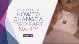 How To Change a Two Part Nappy System  Video Guide  The Nappy Lady [upl. by Audrey]