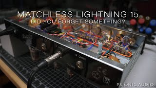 Matchless Lightning 15  Did You Forget Something [upl. by Gnohp]