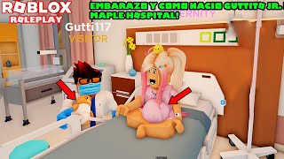 Nuestra Historia De Mi Embarazo Y Como Nació Guttito Jr En Maple Hospital Roleplay 🥰👶 [upl. by Nomad]