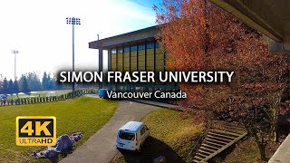 4K Simon Fraser University Canada  Walking Tour  Island Times [upl. by Bernat]