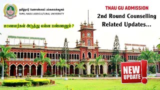 TNAU 2nd Round Counselling Update  TNAU Admission Sliding Process Result Update  TNAU  2024 [upl. by Viveca]