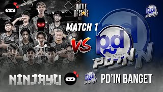 NINJAYU ELITE VS PDIN BANGET DI MATCH PERTAMA DI BATTLE OF STARS  SEMIFINAL [upl. by Shanleigh]