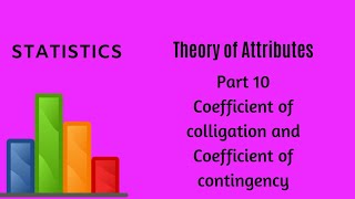 Theory of Attributes  Part 10  Statistics [upl. by Llerdnam]