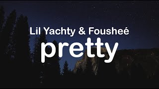 Lil Yachty amp Fousheé  pretty Clean Lyrics [upl. by Lleoj]