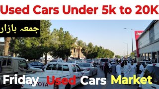 Friday Used Cars Market Riyadh Saudi Arabia  Low Rate Used Cars 5K to 20K  گاڑیوں کا جمعہ بازار [upl. by Llenehc479]