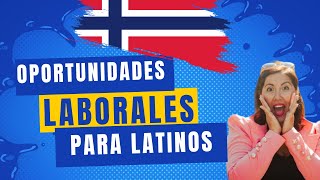 Ofertas de Trabajo en Noruega para latinos y españoles  información [upl. by Vaientina]