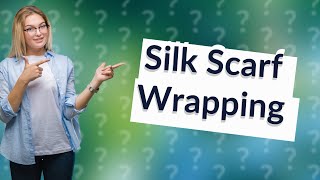 How do you gift wrap a silk scarf [upl. by Eilema]