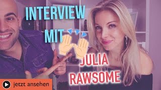 JULIA RAWSOME LIFESTYLE  ROHVEGAN EXPERTE  HERZENSFOLGER INTERVIEW TEIL 1 [upl. by Loferski]