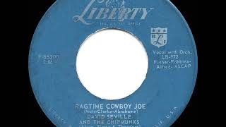 1959 HITS ARCHIVE Ragtime Cowboy Joe  David Seville amp The Chipmunks [upl. by Zipnick]