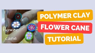 How to make a Flower Cane with polymer clay A beginners tutorial [upl. by Ecurb]