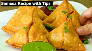 Samosa Recipe  Perfect Samosa with all Tips amp Tricks [upl. by Ayotac153]