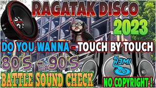 BEST RAGATAK DISCO 80S 90 BATTLE EXCELLENT REMIX 🎇 DO YOU WANNA 🎇🎶 RAGATAK SOUND CHECK QUALITY ✨ [upl. by Uri]