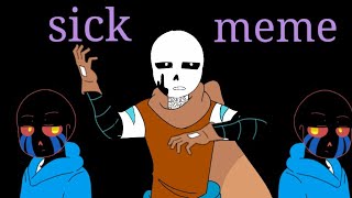 S I C K MEME Animation ERRORINK [upl. by Doyle269]