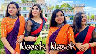 Nasek Nasek  Coke Studio Bangla  Dance Cover  Puspita Saha  Ankita Saha  Notoraaj [upl. by Rains]