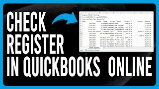 How To View Check Register In QuickBooks Online View Check Register in QuickBooks Online Tutorial [upl. by Nosiram343]