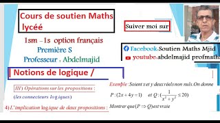 Notions de logiques  Implication logique Implication contraposée  1bacSMF1bacSF sc eco tech [upl. by Howlond582]