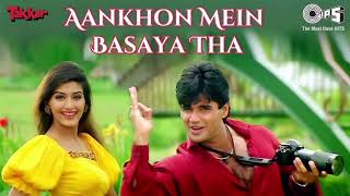 Aankhon Mein Base Ho Tum  Takkar movie song  Sunil Shetty [upl. by Ho]