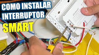 COMO instalar qualquer interruptor SMART [upl. by Ellsworth]