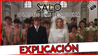 SALÓ O LOS 120 DIAS DE SODOMA La PELÍCULA MÁS POLÉMICA de la HISTORIA [upl. by Lenzi]