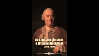 ebook grátis UMA INVESTIGAÇÃO SOBRE O ENTENDIMENTO HUMANO David Hume [upl. by Etteuqal]