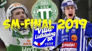 SMFINAL2019«Villa Lidköping BK»«Västerås SK»❉Svenska Bandy Elitserien❉ [upl. by O'Reilly416]