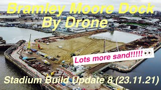 Bramley Moore Dock Stadium Update Episode 8 231121 [upl. by Darrick]